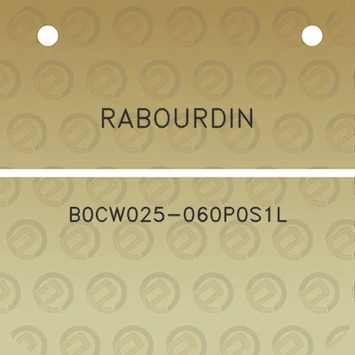 rabourdin-b0cw025-060p0s1l