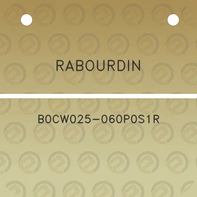 rabourdin-b0cw025-060p0s1r