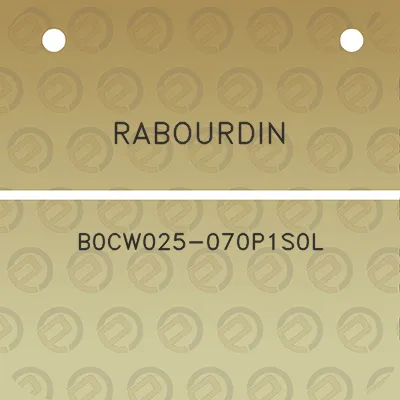 rabourdin-b0cw025-070p1s0l