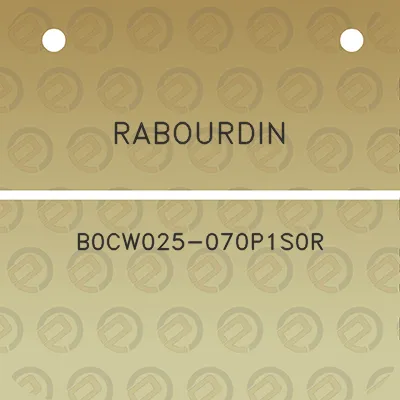 rabourdin-b0cw025-070p1s0r