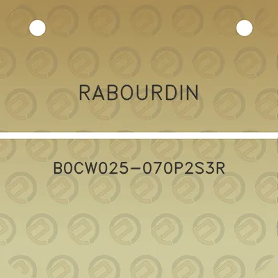 rabourdin-b0cw025-070p2s3r