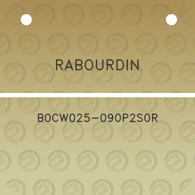 rabourdin-b0cw025-090p2s0r