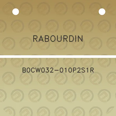 rabourdin-b0cw032-010p2s1r