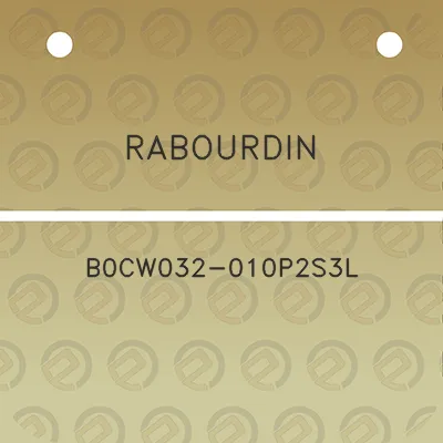 rabourdin-b0cw032-010p2s3l