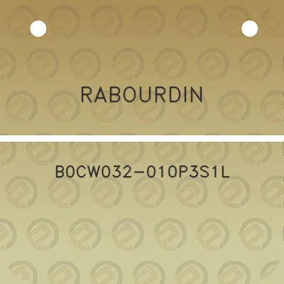 rabourdin-b0cw032-010p3s1l