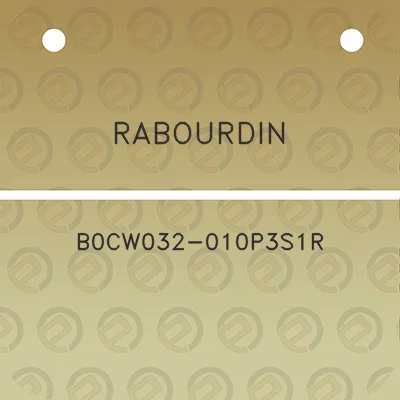 rabourdin-b0cw032-010p3s1r