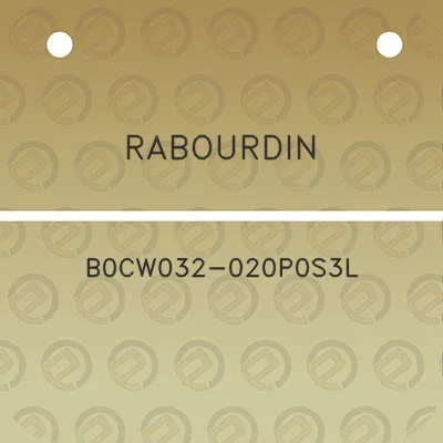 rabourdin-b0cw032-020p0s3l