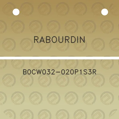 rabourdin-b0cw032-020p1s3r