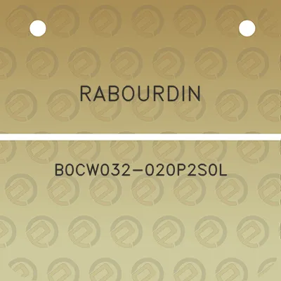 rabourdin-b0cw032-020p2s0l