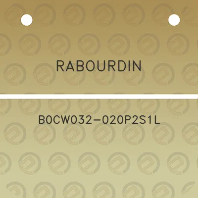 rabourdin-b0cw032-020p2s1l