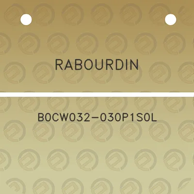 rabourdin-b0cw032-030p1s0l