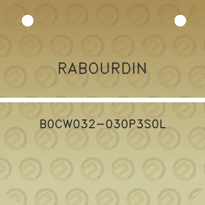 rabourdin-b0cw032-030p3s0l