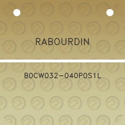 rabourdin-b0cw032-040p0s1l