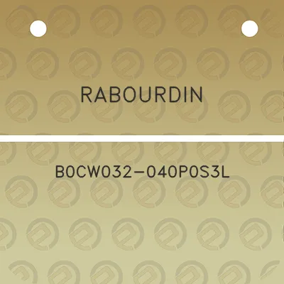 rabourdin-b0cw032-040p0s3l