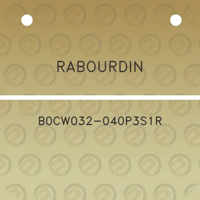 rabourdin-b0cw032-040p3s1r