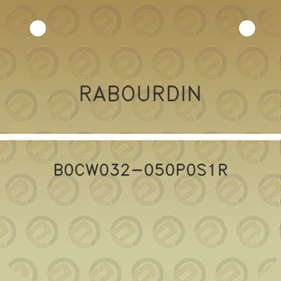 rabourdin-b0cw032-050p0s1r