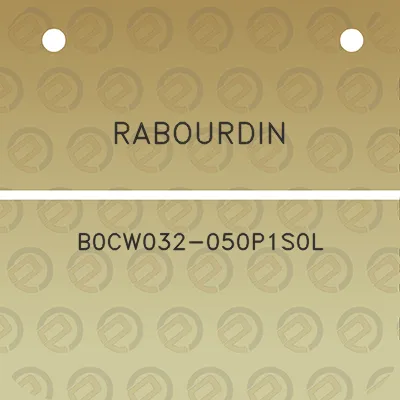 rabourdin-b0cw032-050p1s0l