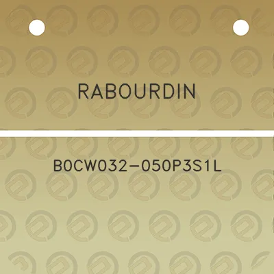 rabourdin-b0cw032-050p3s1l