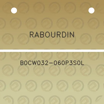 rabourdin-b0cw032-060p3s0l