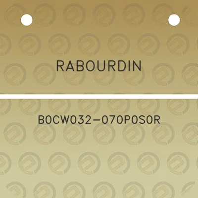 rabourdin-b0cw032-070p0s0r