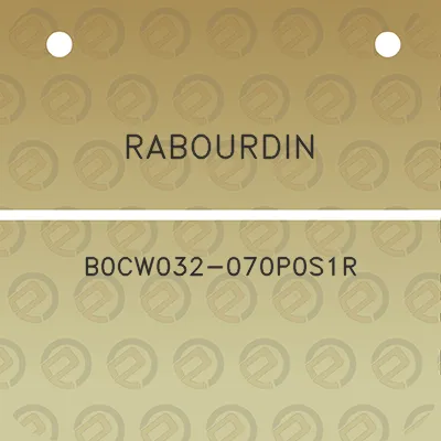 rabourdin-b0cw032-070p0s1r