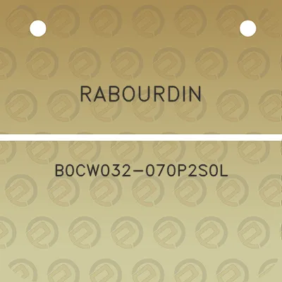 rabourdin-b0cw032-070p2s0l