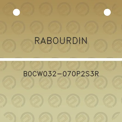 rabourdin-b0cw032-070p2s3r