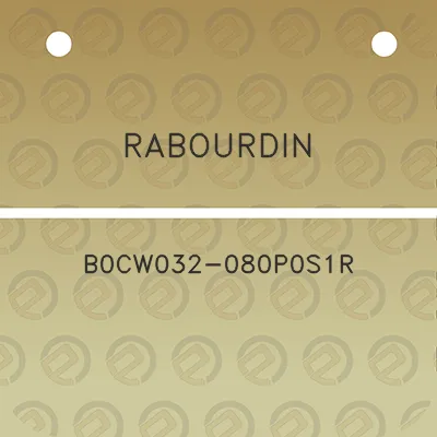 rabourdin-b0cw032-080p0s1r