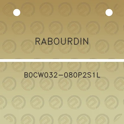 rabourdin-b0cw032-080p2s1l