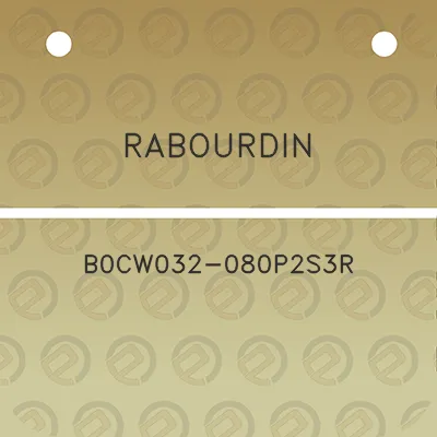 rabourdin-b0cw032-080p2s3r