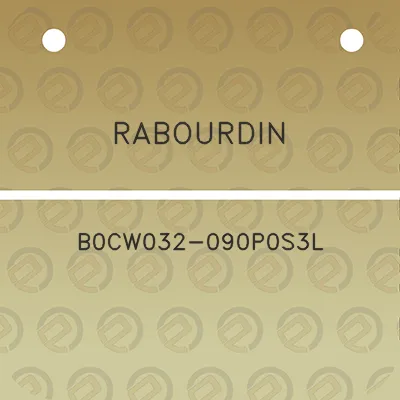 rabourdin-b0cw032-090p0s3l