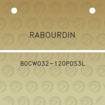 rabourdin-b0cw032-120p0s3l