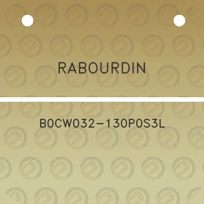 rabourdin-b0cw032-130p0s3l