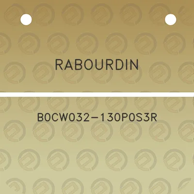 rabourdin-b0cw032-130p0s3r