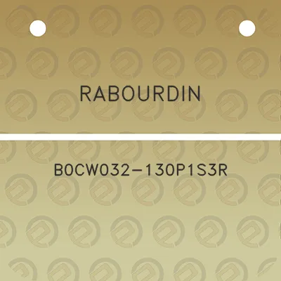 rabourdin-b0cw032-130p1s3r