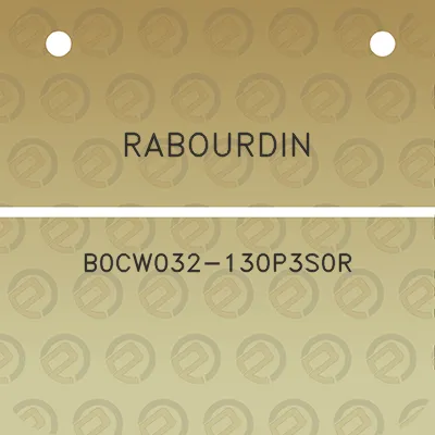 rabourdin-b0cw032-130p3s0r