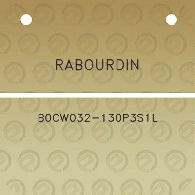 rabourdin-b0cw032-130p3s1l