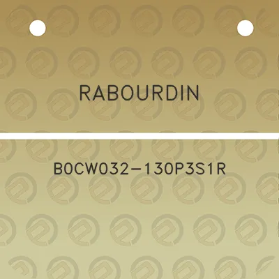 rabourdin-b0cw032-130p3s1r