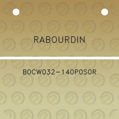 rabourdin-b0cw032-140p0s0r