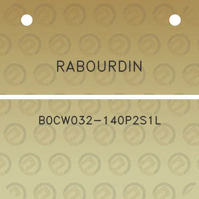 rabourdin-b0cw032-140p2s1l