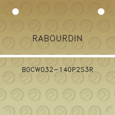 rabourdin-b0cw032-140p2s3r