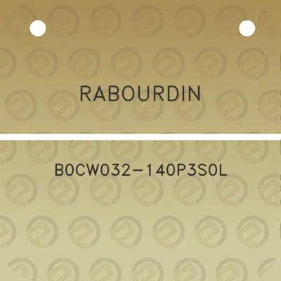 rabourdin-b0cw032-140p3s0l