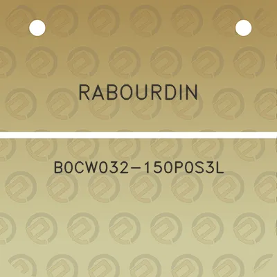 rabourdin-b0cw032-150p0s3l