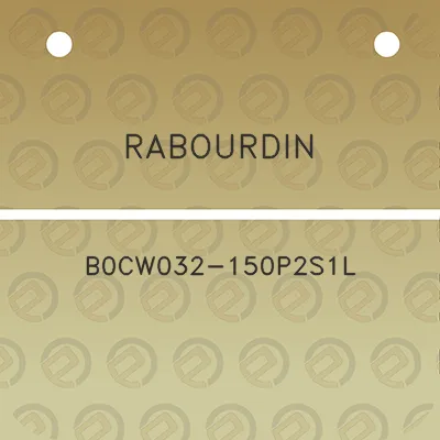 rabourdin-b0cw032-150p2s1l