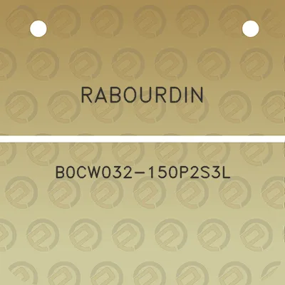 rabourdin-b0cw032-150p2s3l