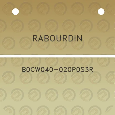 rabourdin-b0cw040-020p0s3r