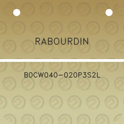 rabourdin-b0cw040-020p3s2l