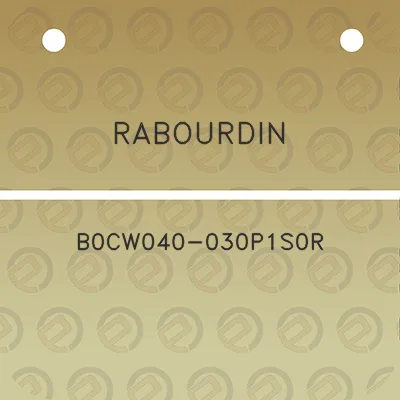 rabourdin-b0cw040-030p1s0r