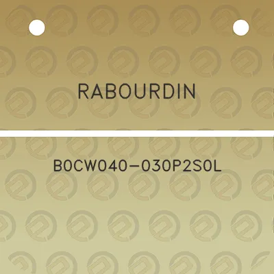 rabourdin-b0cw040-030p2s0l