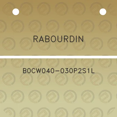 rabourdin-b0cw040-030p2s1l